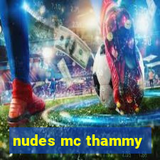 nudes mc thammy